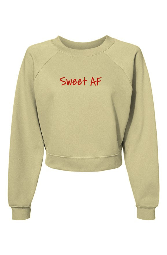 Sweet AF Women’s Raglan Pullover Fleece Sweatshirt